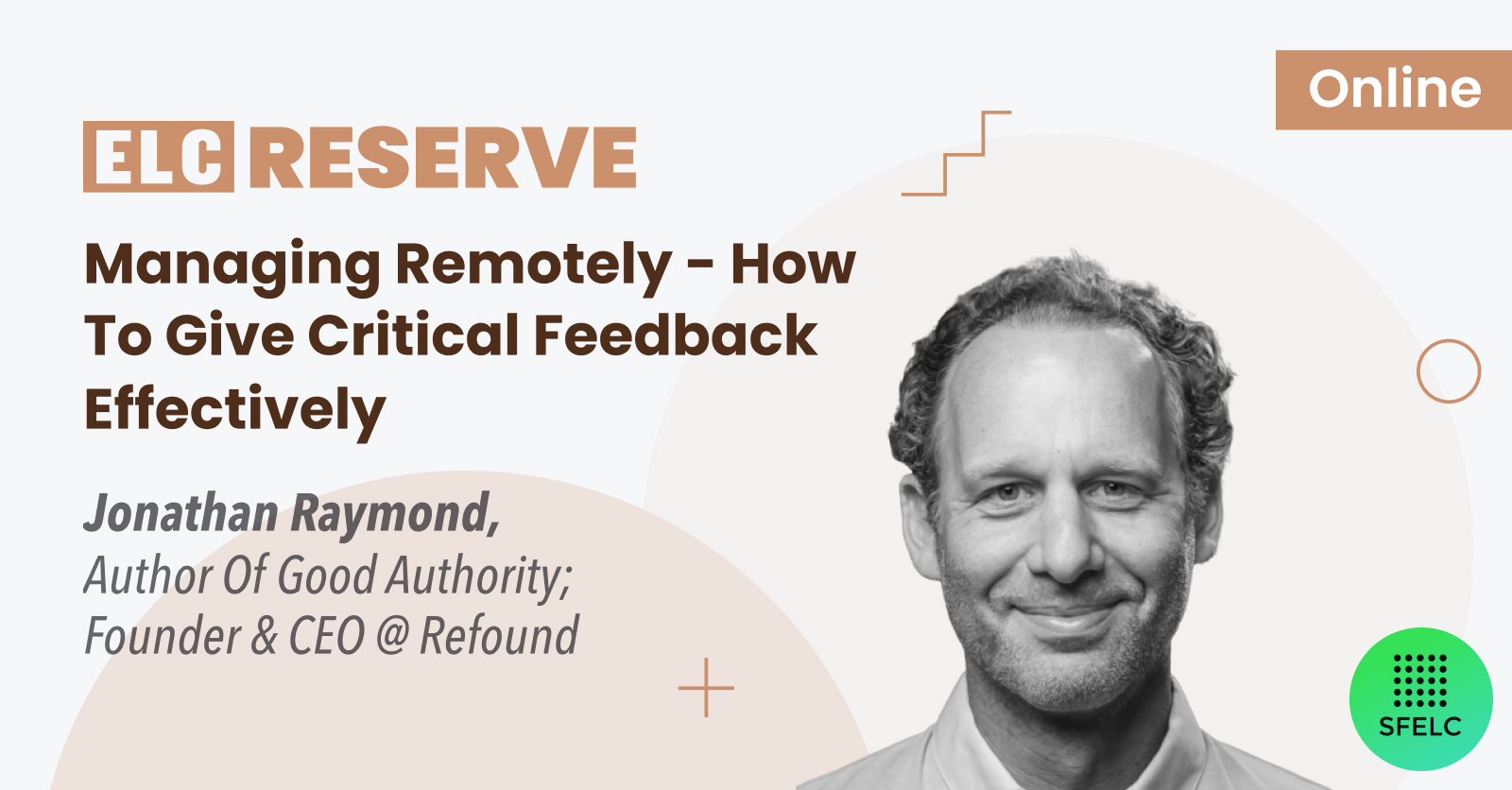 ELC - Managing Remotely - How to Give Critical Feedback Effectively